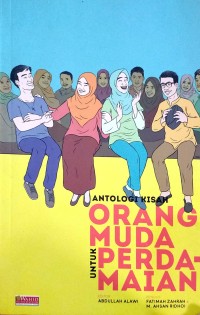 Antologi Kisah Orang Muda Untuk Perdamaian