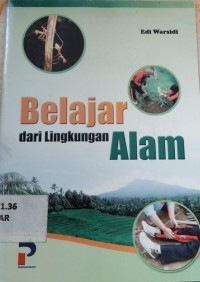 Belajar dari Lingkungan Alam