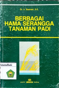 Berbagai Hama Serangga Tanaman Padi