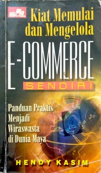 Kiat Memulai dan Mengelola Ecommerce Sendiri