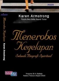 Image of Menerobos Kegelapan Sebuah Autobiografi Spiritual