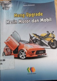 Image of Meng-Upgrade Mesin Motor dan Mobil