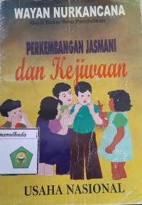 Image of Perkembangan Jasamani Dan Kejiwaan