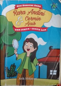 Rara Andini dan Cermin Ajaib
