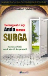 Image of Selangkah Lagi Anda Masuk Surga