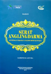 Serat Anglingdarma Suntingan Teks Dan Motif Kutukan