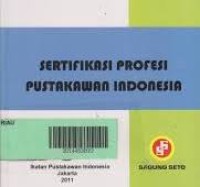 Image of Sertifikasi Profesi Pustakawan Indonesia