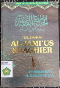Terjemahan Al-Jamiu'ush Shaghir Jilid IV
